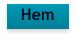 Hem